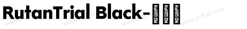 RutanTrial Black字体转换